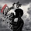 Download track Don't Go