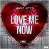 Download track Love Me Now (Radio Edit)