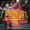 Download track Fernand Cortez, Ou La Conquête Du Mexique, Act II Scene 7: Tu Crois D'un Dieu Jaloux (Live)