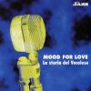 Download track Moodys Mood For Love