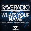 Download track What's Your Name (Vanilla Ace Remix)