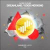 Download track Dreamland (Original Mix)