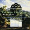 Download track Rheinberger: Mass In E-Flat Major, Op. 109, IJR 75 