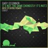 Download track It's Not The Same (Honestly It's Not) (Ben Stevens Remix Radio Edit)