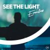 Download track See The Light (Radio Edit)