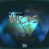 Download track Voices (Madyn Remix)