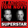 Download track Superstar (DJ Antoine Vs Mad Mark 2k20 Mix)