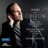 Download track 10. Oberon, J. 306, Act II (Performed In German) Über Die Blauen Wogen [Live]