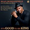 Download track It's Good To Be King