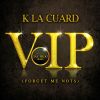 Download track VIP (Forget Me Nots) [Klc Original Mix]