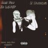 Download track Are You In Love?