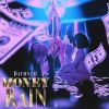 Download track Money Rain