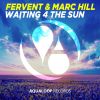 Download track Waiting 4 The Sun (Danny Fervent Remix)