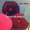 Download track Show The World