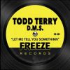 Download track Let Me Tell You Somethinn (Tee's Frozen Dub)