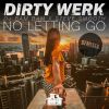 Download track No Letting Go (Perry Twins Remix)