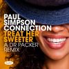Download track Treat Her Sweeter (Dr. Packer Remix)