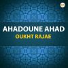 Download track Ahadoune Ahad, Pt. 2