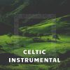 Download track Celtic Warriors