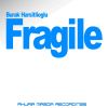 Download track Fragile (Original Mix)