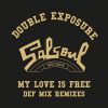 Download track My Love Is Free (Frankie Knuckles Knuckledusted Club Mix)