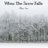 Download track When The Snow Falls