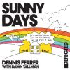 Download track Sunny Days (With Dawn Tallman) (Extended Mix)
