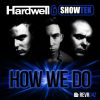 Download track How We Do (Original Mix)