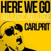 Download track Here We Go (Allez Allez) (Michael Mind Project Edit)