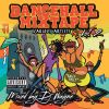Download track Dancehall Mix Tape (Continous Mix) [Explicit]