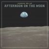 Download track Afternoon On The Moon