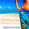 Download track Brazilian Love Affair