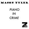 Download track Piano In Crime (Nolita Remix)