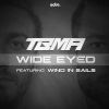 Download track Wide Eyed
