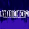 Download track Like A Riddle 130 BPM (Felix Jaehn Feat. Hearts & Colors, Adam Trigger Covered)
