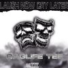 Download track Laugh Now Cry Later