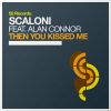 Download track Then You Kissed Me (Instrumental Mix)