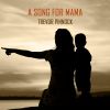 Download track A Song For Mama
