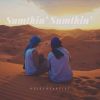 Download track Sumthin’ Sumthin’