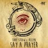 Download track Say A Prayer (Extended Mix)