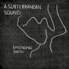 Download track A Subterranean Sound, Pt. 3: Bass