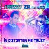 Download track In Distortion We Trust (Original Mix)