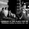Download track London Is The Place For Me