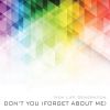 Download track Don't You (Forget About Me) (WeimaR Club Edit Instrumental)