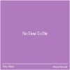 Download track No Time To Die