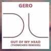Download track Out Of My Head (ThomChris Nite Dub Mix)
