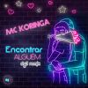 Download track Encontrar Alguém (Dg3 Remix)