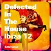 Download track Defected In The House Ibiza '12 (Bonus Mix 1)
