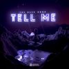 Download track Tell Me (Radio Mix)