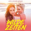 Download track Wilde Zeiten